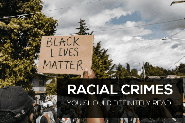 15 Racial Crimes You Should Definitely Read