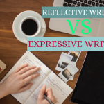Difference Between Reflective and Expressive Writing