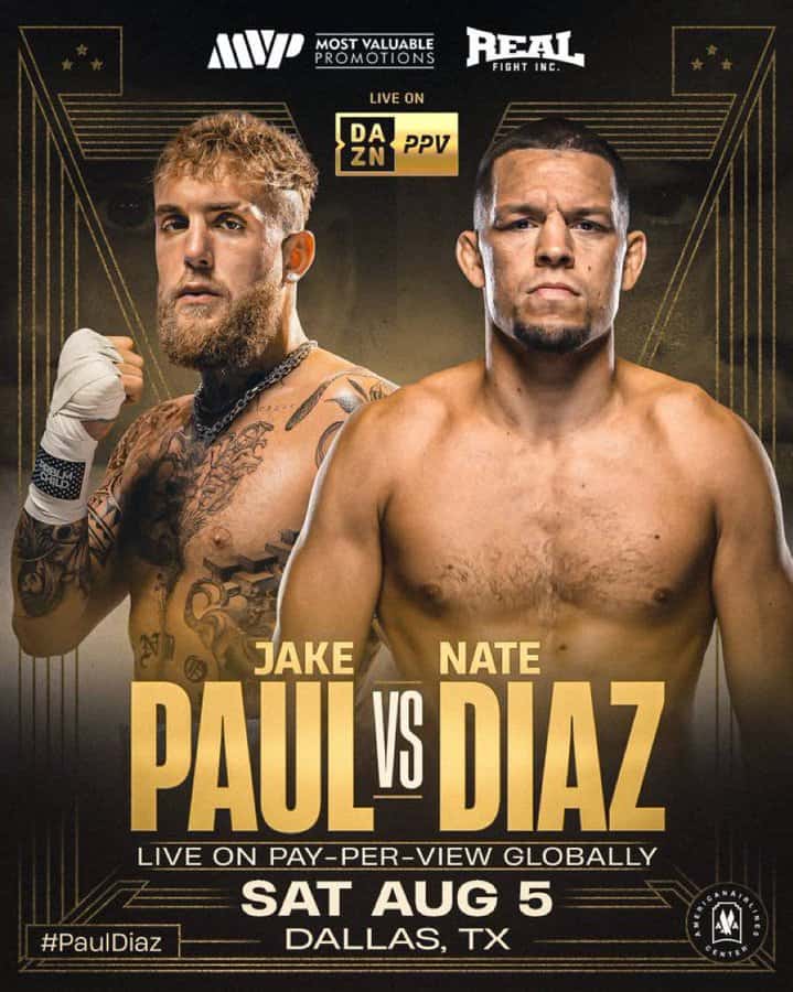 JAKE PAUL TO FACE NATE DIAZ IN AUGUST BOXING MATCH
