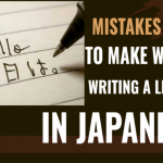 Mistakes Not to Make When Writing a Letter in Japanese